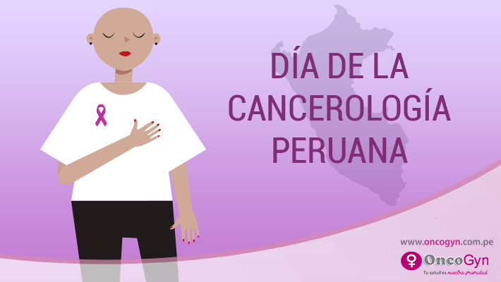 Día de la Cancerología peruana: Conoce que tipo cánceres ginecológicos afectan más a las mujeres en nuestro país