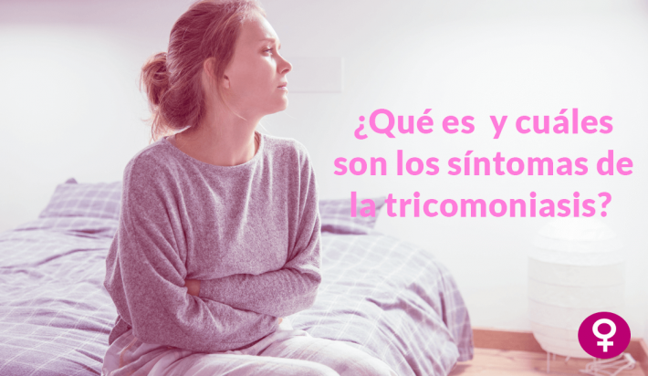 que es y los sintomas de la tricomoniasis